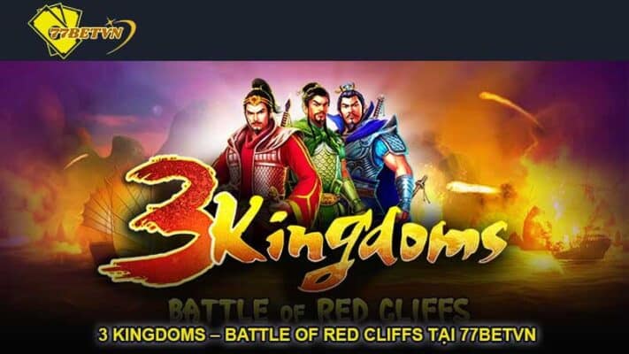 3 Kingdoms – Battle of Red Cliffs tại 77betvn