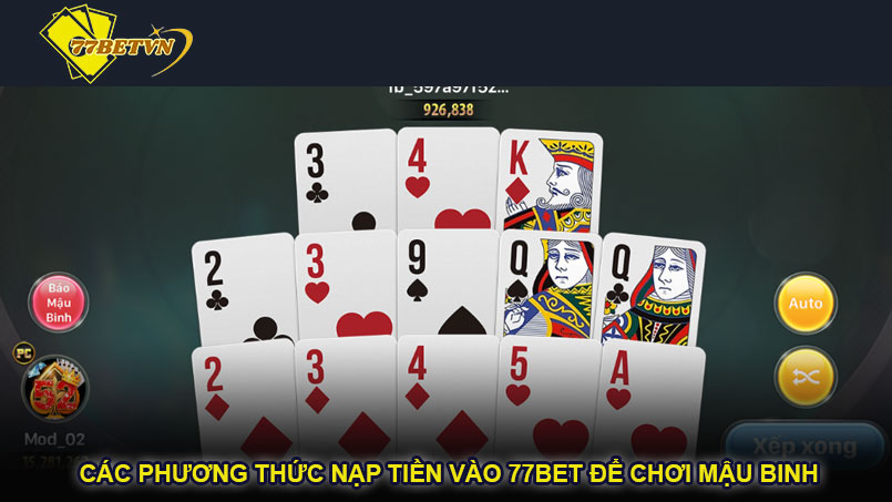 Các phương thức nạp tiền vào 77bet để chơi mậu binh